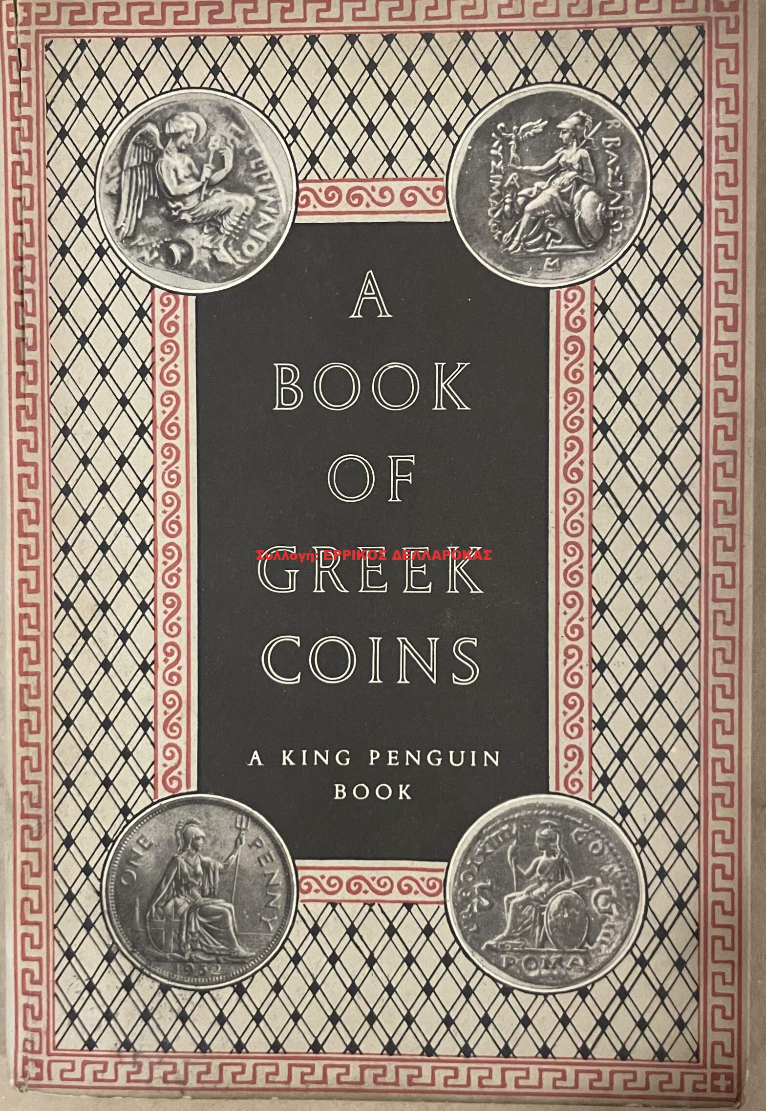 1952 A BOOK OF GREEK COINS