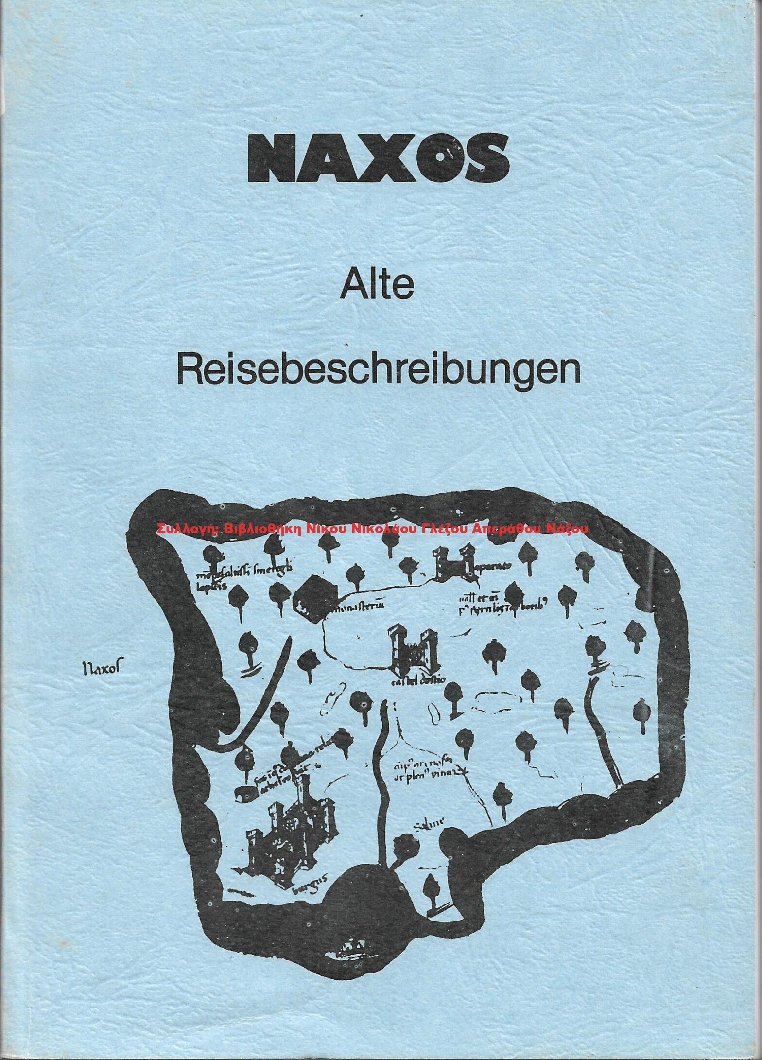 1975 NAXOS Alte Reisebeschreibungen