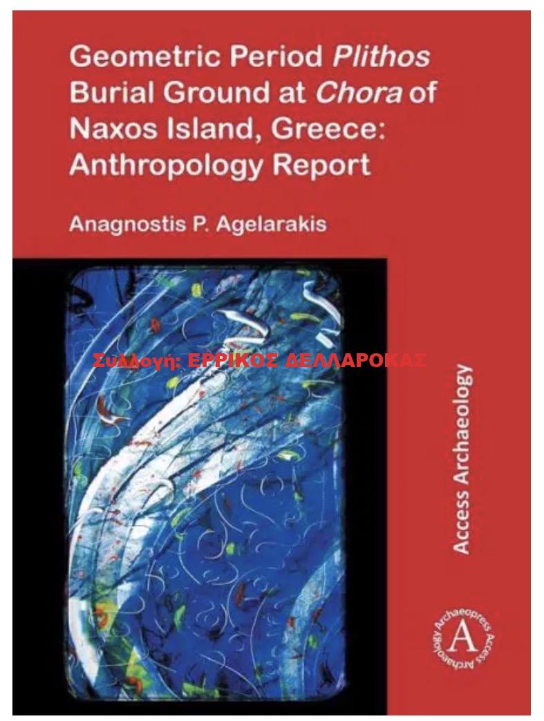 2016 Geometric Period Plithos Burial Ground at Chora of Naxos Island, Greece: Anthropology Report